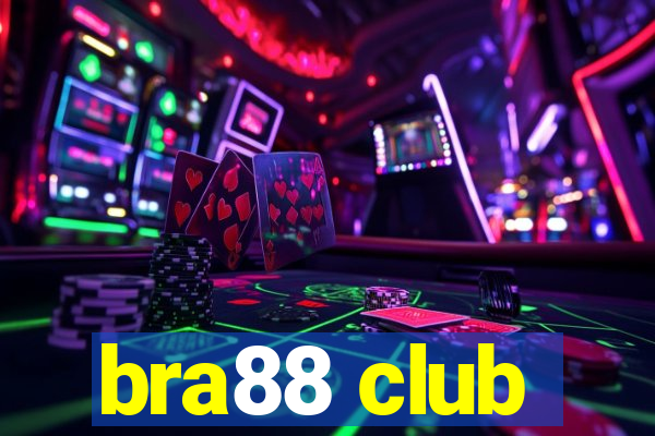 bra88 club